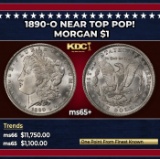 1890-o Morgan Dollar Near Top Pop! $1 ms65+ SEGS