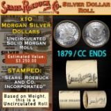 A- 10 SEARS UNC Morgan Dollar $1 CC End 1879 & CC Ends