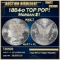 1884-o Morgan Dollar TOP POP! $1 ms67+ pl SEGS