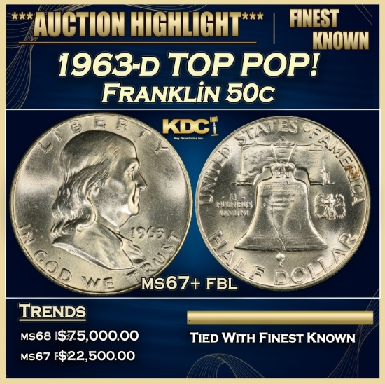 1963-d Franklin Half Dollar TOP POP! 50c ms67+ fbl SEGS