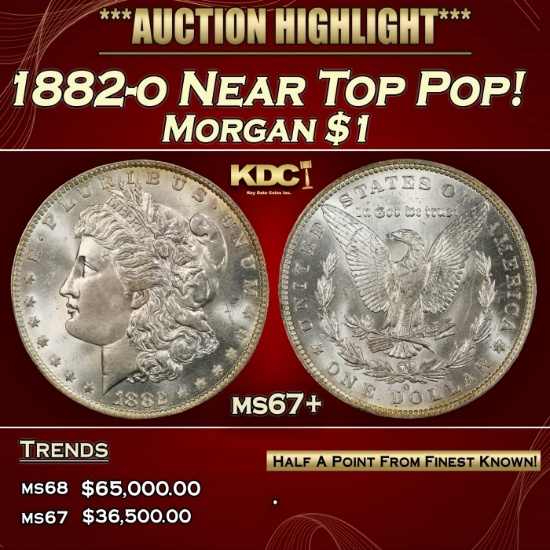 1882-o Morgan Dollar Near Top Pop! $1 ms67+ SEGS