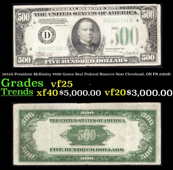 1934A $500 Green Seal Federal Reserve Note President McKinley Cleveland, OH Grades vf+ FR-2202D
