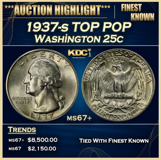 1937-s Washington Quarter TOP POP 25c ms67+ SEGS