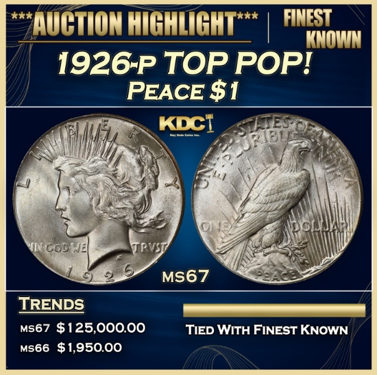 1926-p Peace Dollar TOP POP! $1 ms67 SEGS