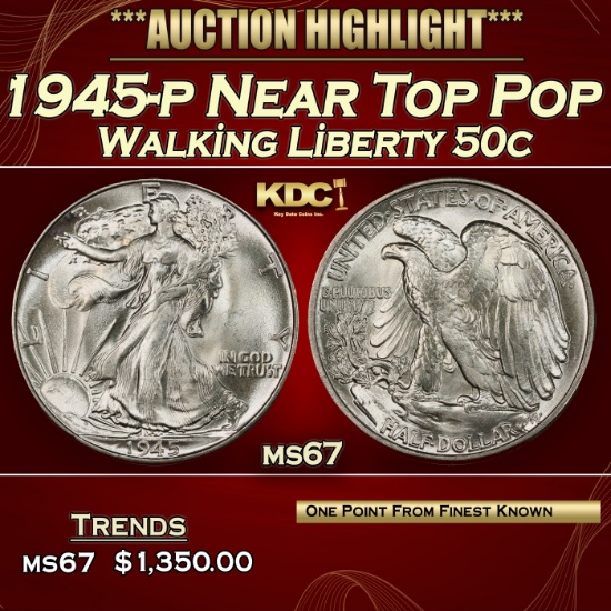 1945-p Walking Liberty Half Dollar Near Top Pop 50c ms67 SEGS