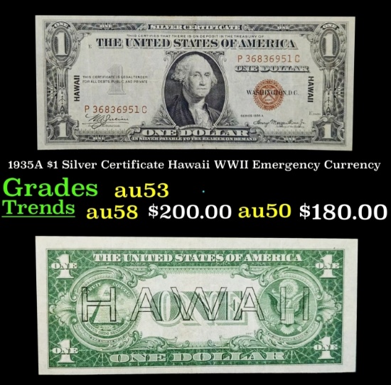 1935A $1 Silver Certificate Hawaii WWII Emergency Currency Grades au53