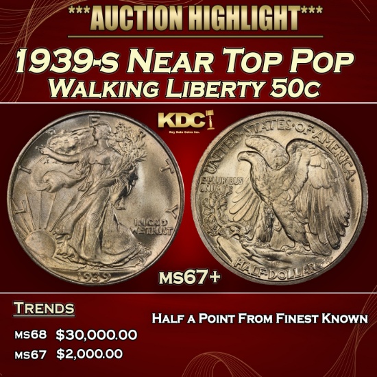 1939-s Walking Liberty Half Dollar Near Top Pop 50c ms67+ SEGS