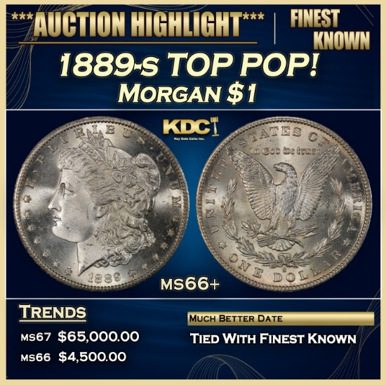 1889-s Morgan Dollar TOP POP! $1 ms66+ SEGS