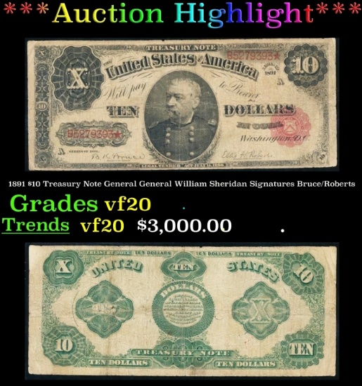 1891 $10 Treasury Note General General William Sheridan Grades vf20 Signatures Bruce/Roberts