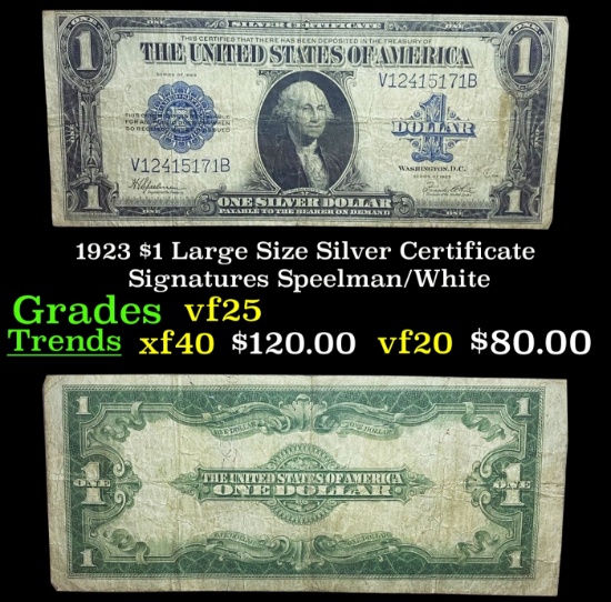 1923 $1 large size Silver Certificate Grades vf+ Signatures Speelman/White