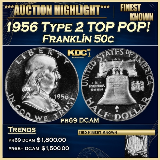 1956 Type 2 Proof Franklin Half Dollar TOP POP! 50c pr69 DCAM SEGS