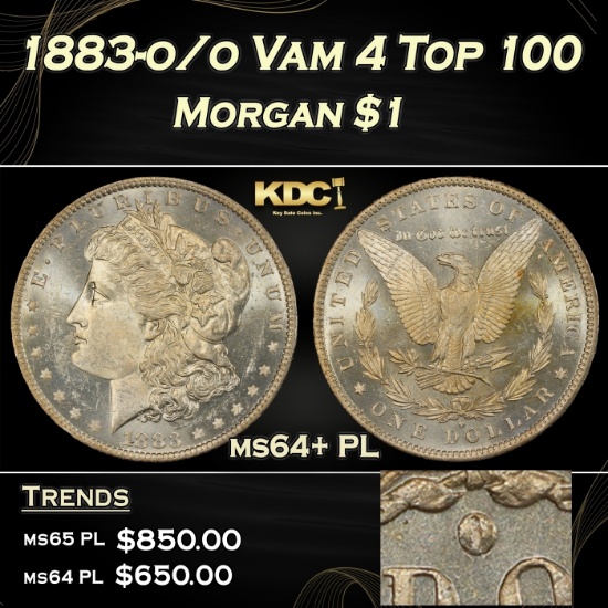 1883-o/o Vam 4 Top 100 Morgan Dollar $1 ms64+ PL SEGS