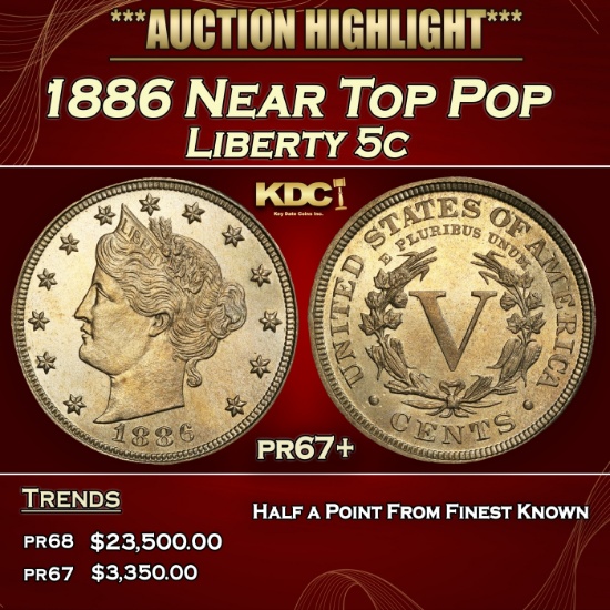 1886 Proof Liberty Nickel Near Top Pop 5c pr67+ SEGS
