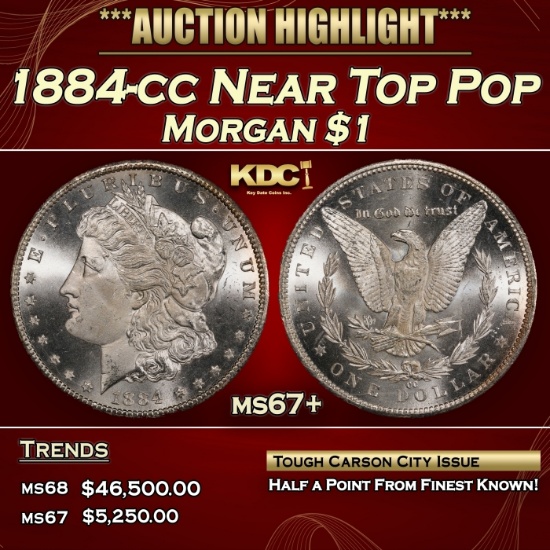 1884-cc Morgan Dollar Near Top Pop $1 ms67+ SEGS