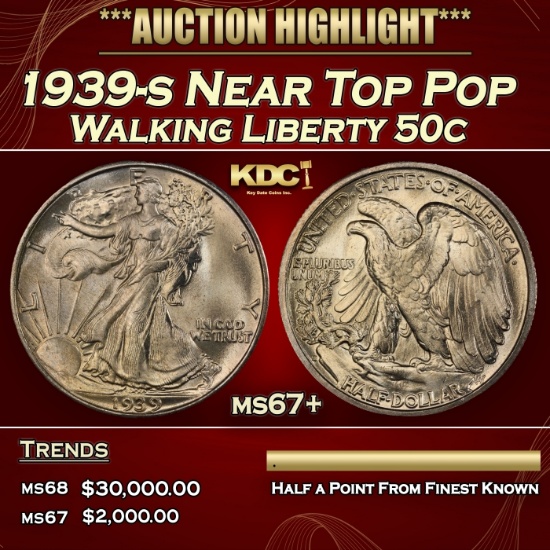 1939-s Walking Liberty Half Dollar Near Top Pop 50c ms67+ SEGS