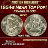 1954-s Franklin Half Dollar Near Top Pop! 50c ms67 FBL SEGS
