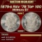 1879-s Rev '78 Top 100 Morgan Dollar $1 ms64+ SEGS