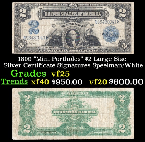 1899 $2 Large Size Silver Certificate "Mini-Portholes" Grades vf+ Signatures Speelman/White