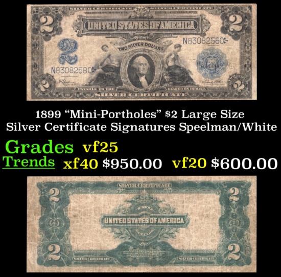 1899 $2 Large Size Silver Certificate "Mini-Portholes" Grades vf+ Signatures Speelman/White