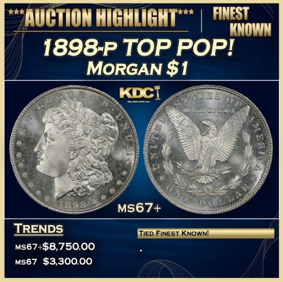 1898-p Morgan Dollar TOP POP! $1 ms67+ SEGS