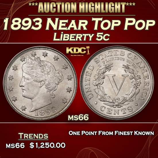 1893 Liberty Nickel Near Top Pop 5c ms66 SEGS