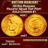 1915-s Panama Pacific Gold Commem Dollar Near Top Pop! 1 ms67 SEGS