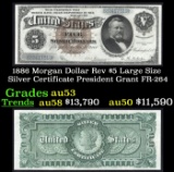 1886 $5 Large Size Silver Certificate Morgan Dollar Rev President Grant Grades Select AU FR-264