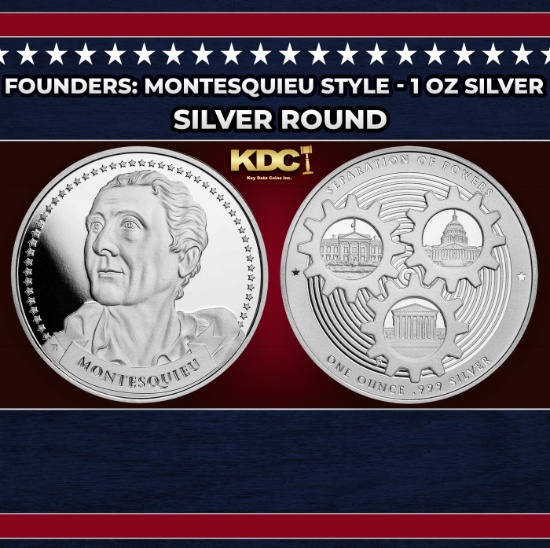 Founders: Montesquieu Style - 1 oz Silver Round Round