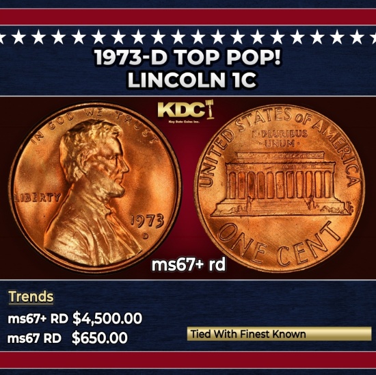 1973-d Lincoln Cent TOP POP! 1c ms67+ rd SEGS
