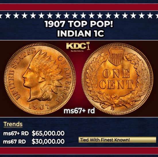 1907 Indian Cent TOP POP! 1c ms67+ rd SEGS
