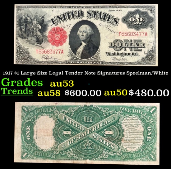 1917 $1 Large Size Legal Tender Note Grades Select AU Signatures Speelman/White