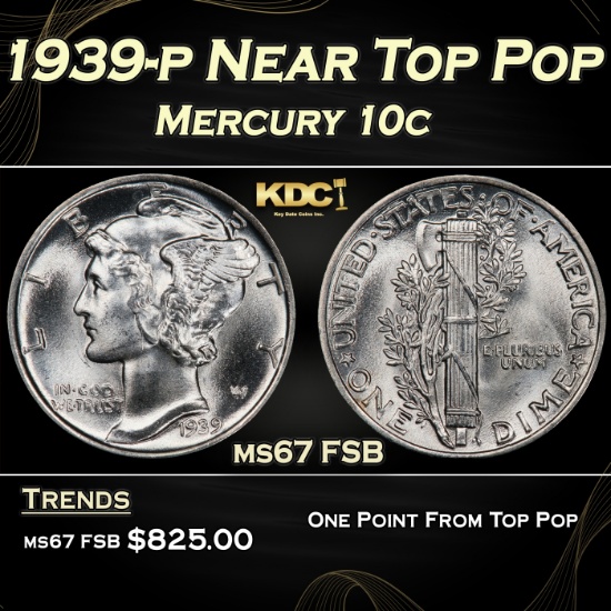 1939-p Mercury Dime Near Top Pop 10c ms67 FSB SEGS