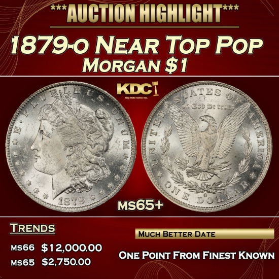 1879-o Morgan Dollar Near Top Pop $1 ms65+ SEGS