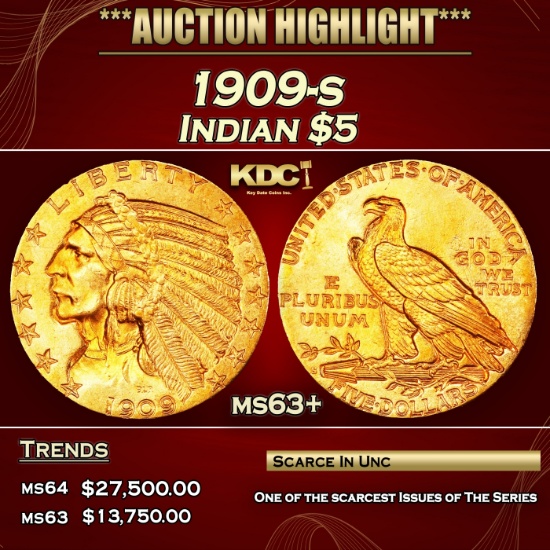 1909-s Gold Indian Half Eagle $5 ms63+ USCG