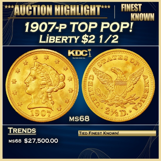 1907-p Gold Liberty Quarter Eagle TOP POP! $2 1/2 ms68 SEGS