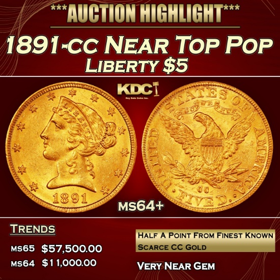 1891-cc Gold Liberty Half Eagle Near Top Pop $5 ms64+ SEGS