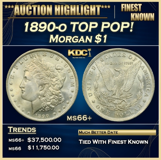 1890-o Morgan Dollar TOP POP! $1 ms66+ SEGS