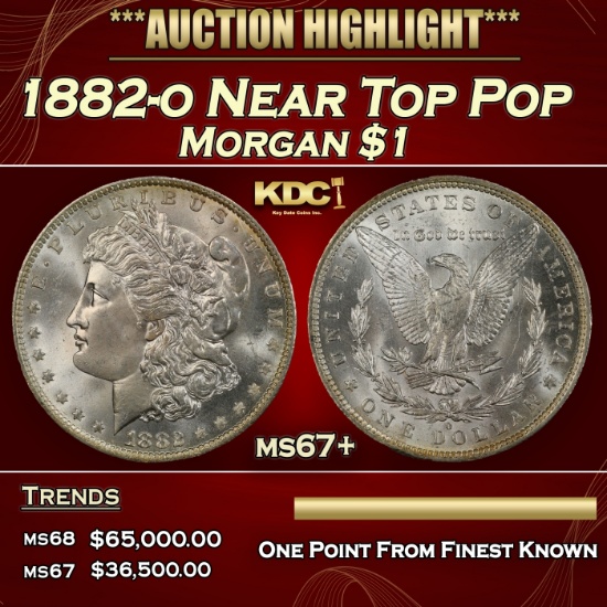 1882-o Morgan Dollar Near Top Pop $1 ms67+ SEGS