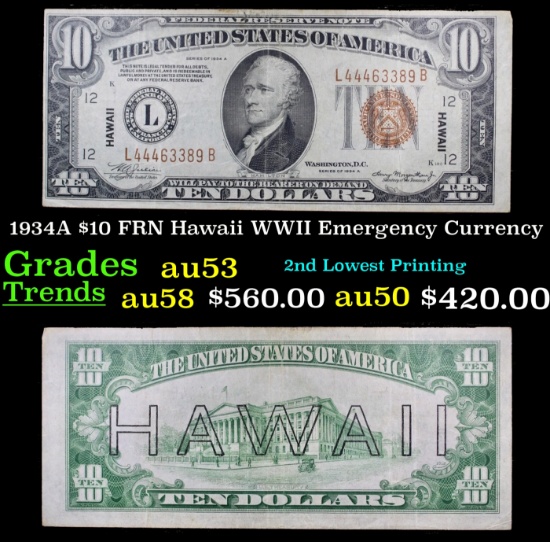 1934A $10 FRN Hawaii WWII Emergency Currency Grades Select AU
