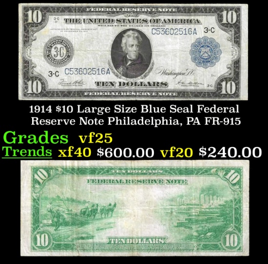 1914 $10 Large Size Blue Seal Federal Reserve Note Philadelphia, PA Grades vf+ FR-915