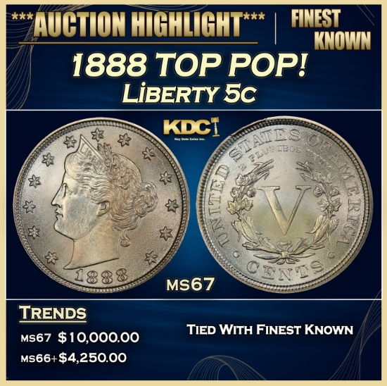 1888 Liberty Nickel TOP POP! 5c ms67 SEGS