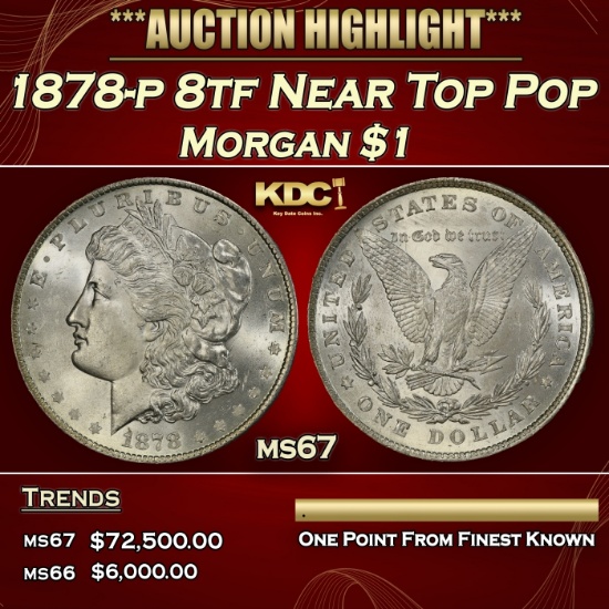 1878-p 8tf Morgan Dollar Near Top Pop $1 ms67 SEGS