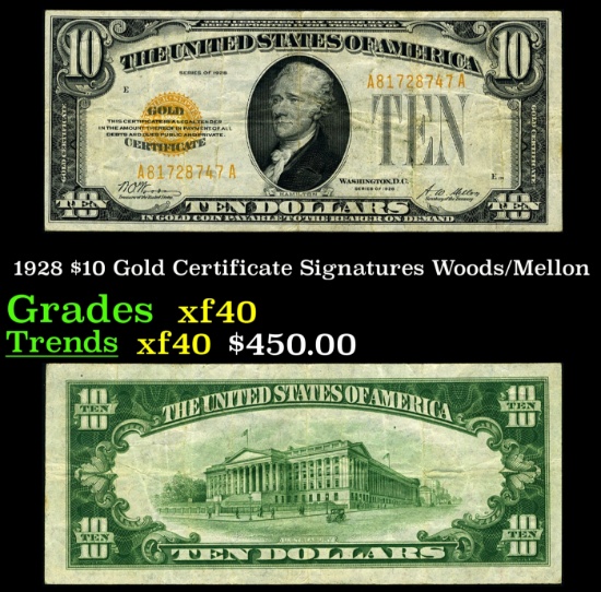 1928 $10 Gold Certificate Signatures Woods/Mellon Grades xf