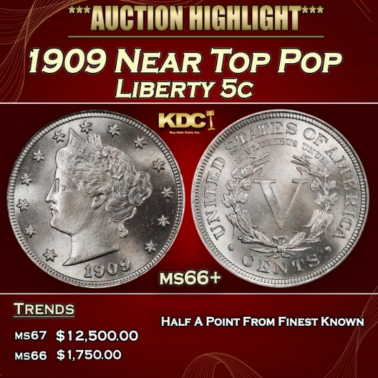 1909 Liberty Nickel Near Top Pop 5c ms66+ SEGS