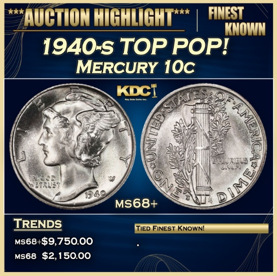 1940-s Mercury Dime TOP POP! 10c ms68+ SEGS
