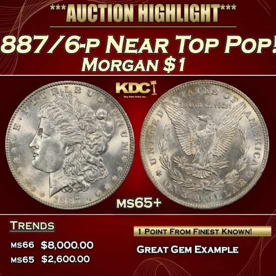 1887/6-p Morgan Dollar Near Top Pop! $1 ms65+ SEGS