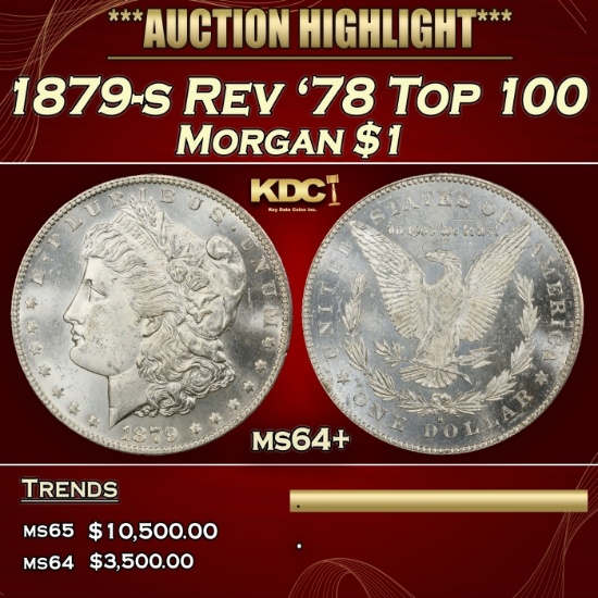1879-s Rev '78 Top 100 Morgan Dollar $1 ms64+ SEGS