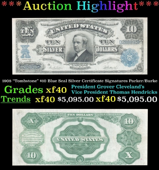 1908 $10 Blue Seal Silver Certificate "Tombstone" Grades xf40 Signatures Parker/Burke