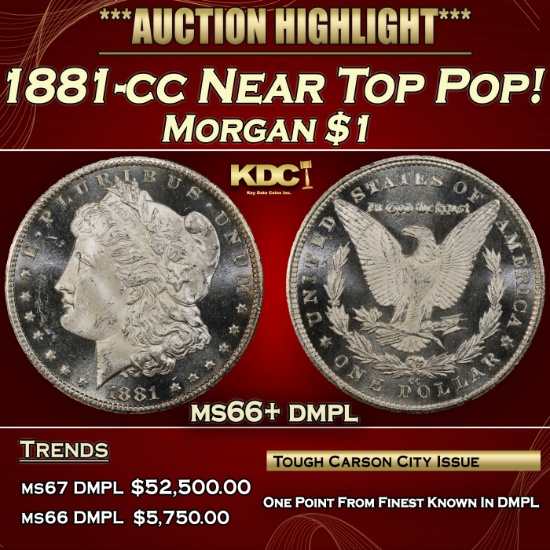 1881-cc Morgan Dollar Near Top Pop! $1 ms66+ dmpl SEGS