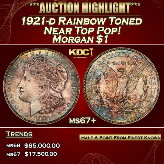 1921-d Morgan Dollar Rainbow Toned Near Top Pop! $1 ms67+ SEGS